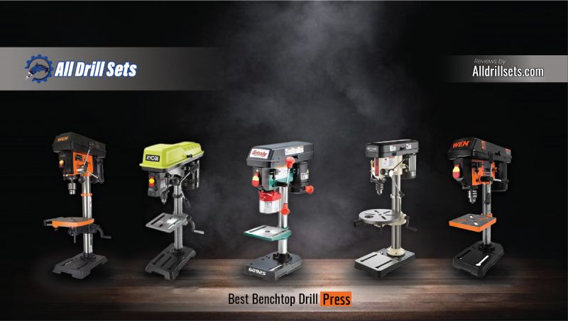 Best Benchtop Drill Press