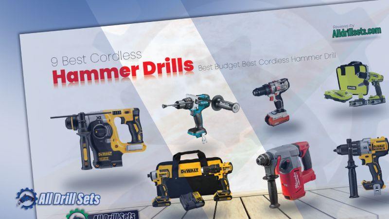 9 Best Cordless Hammer Drills