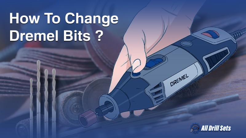 How To Change Dremel Bits 