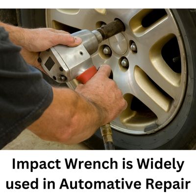 Impact Wrench is Widely used in Automative Repair